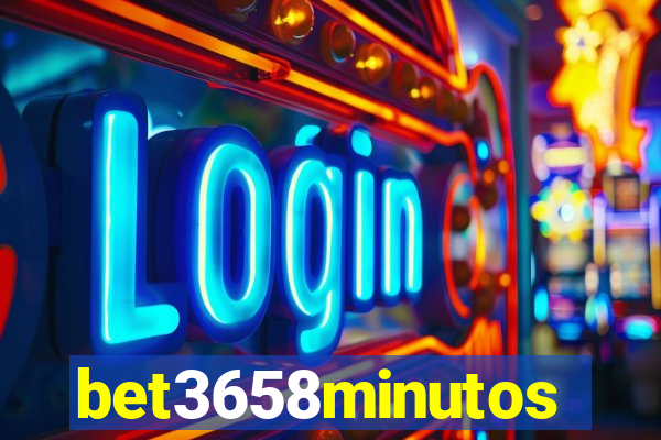 bet3658minutos