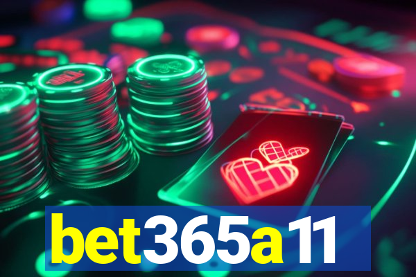 bet365a11