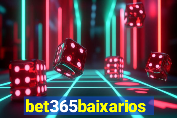 bet365baixarios