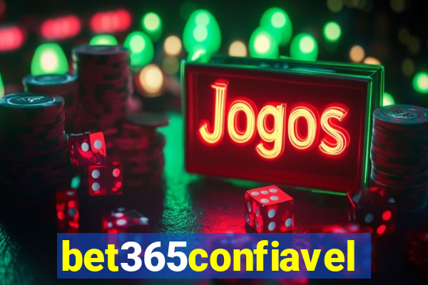 bet365confiavel