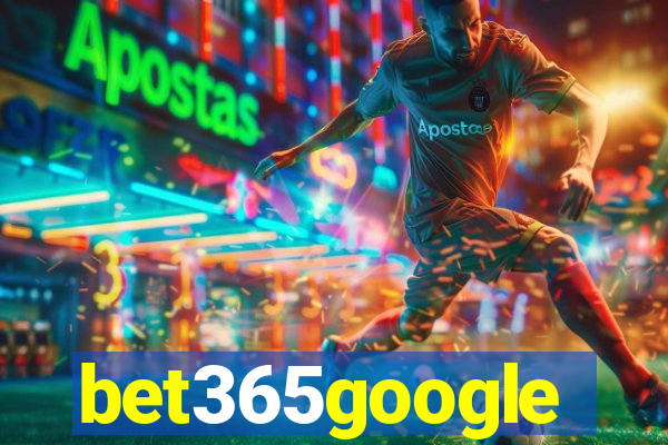 bet365google