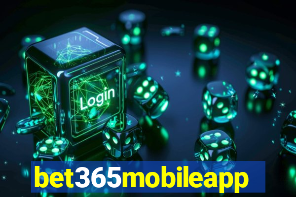 bet365mobileapp