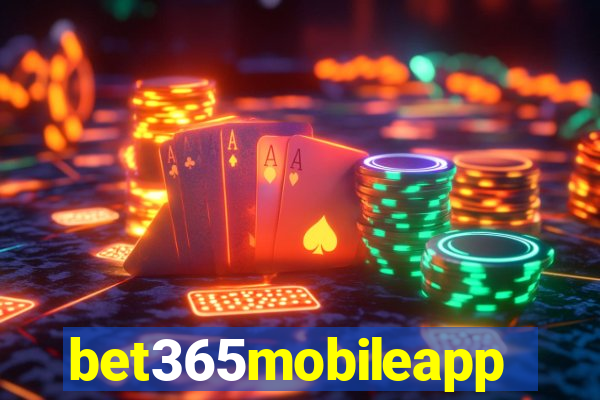 bet365mobileapp