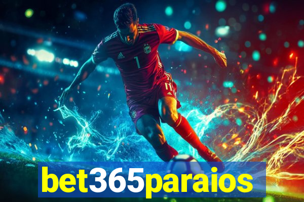 bet365paraios