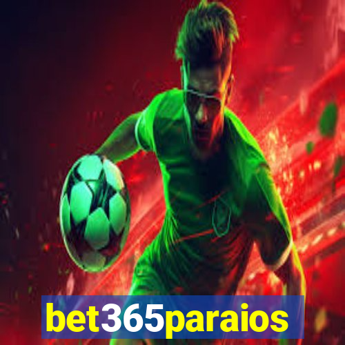 bet365paraios