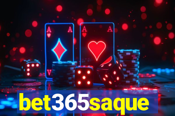 bet365saque