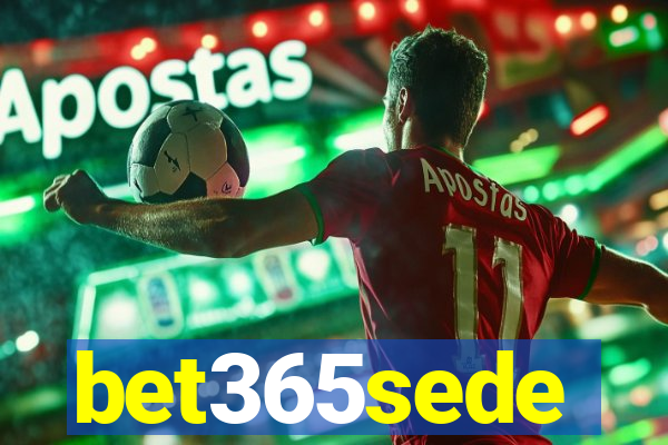 bet365sede