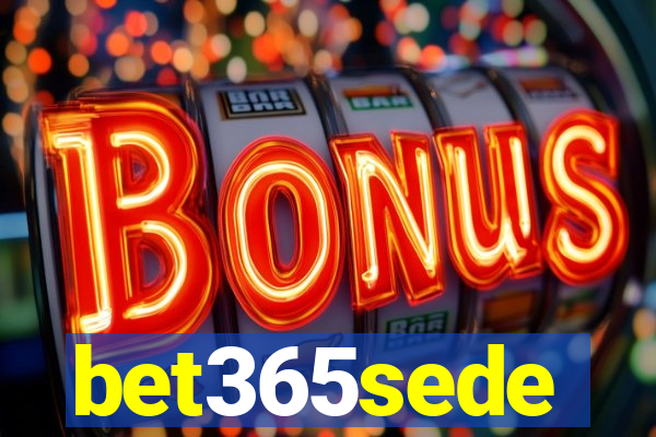 bet365sede