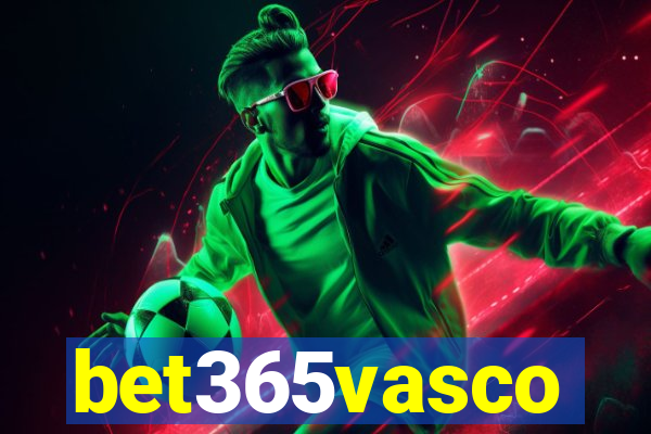 bet365vasco