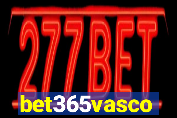 bet365vasco