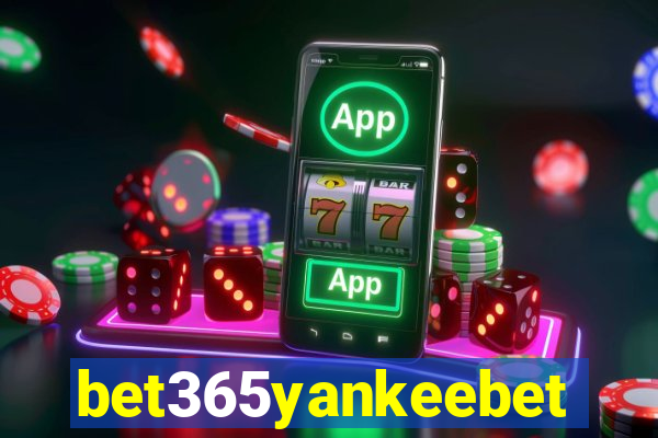 bet365yankeebet