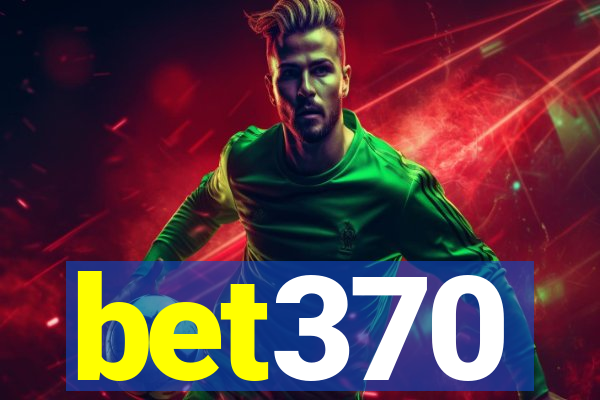 bet370