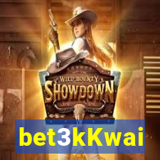 bet3kKwai