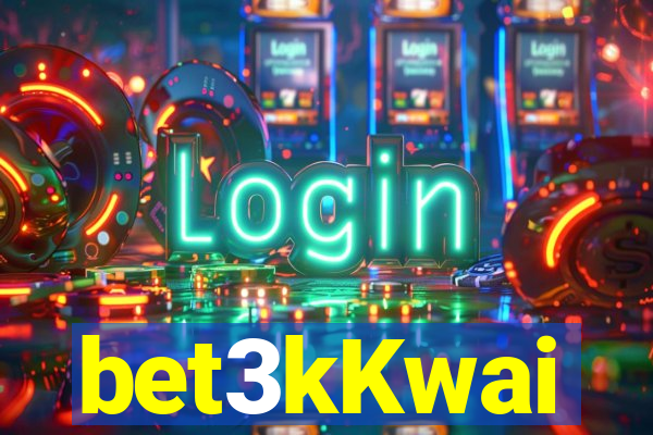 bet3kKwai