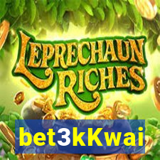 bet3kKwai