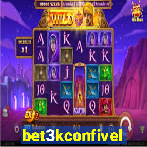 bet3kconfivel