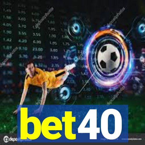 bet40