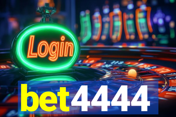 bet4444