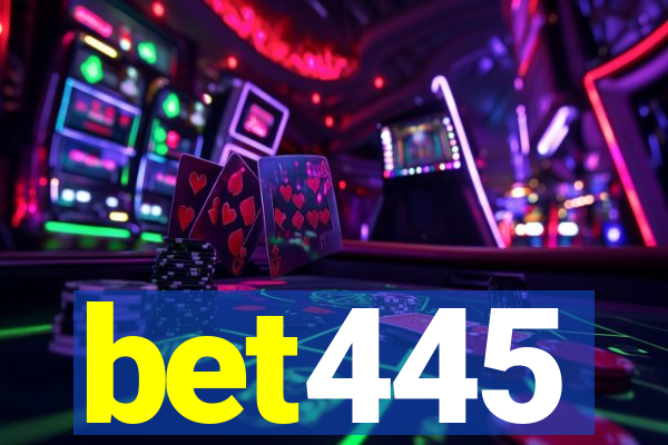 bet445