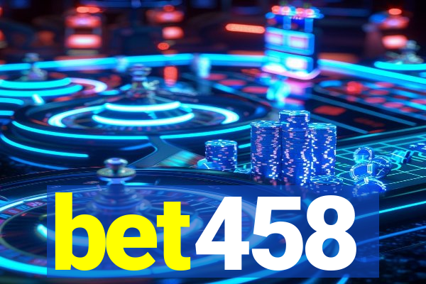 bet458