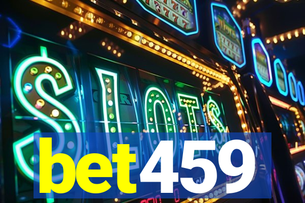 bet459