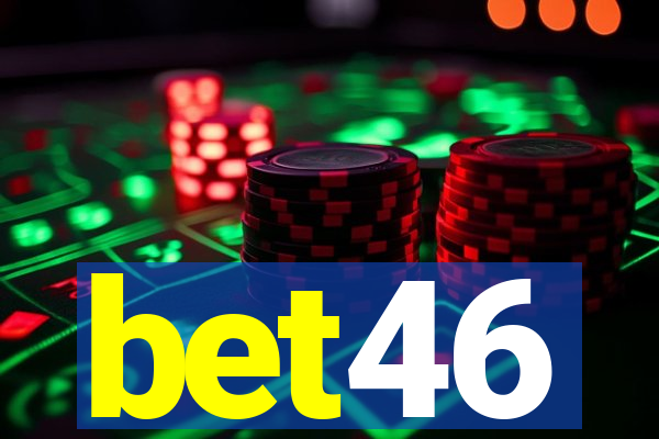 bet46