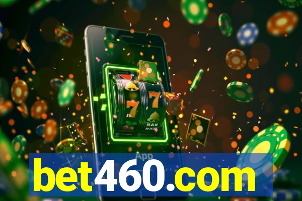 bet460.com