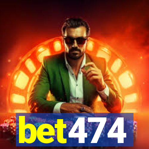 bet474