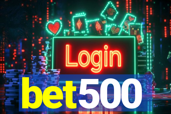 bet500