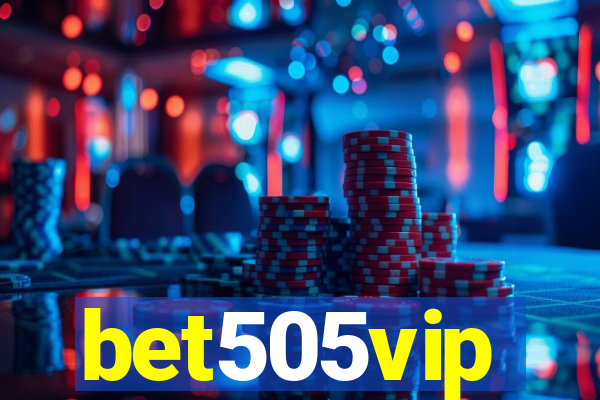 bet505vip