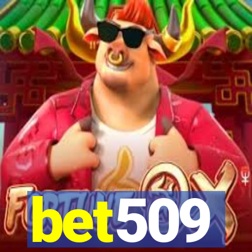 bet509