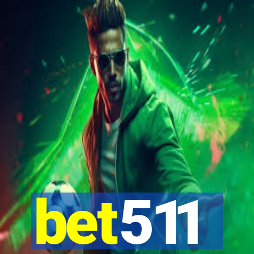 bet511