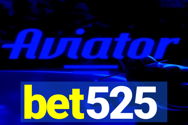 bet525