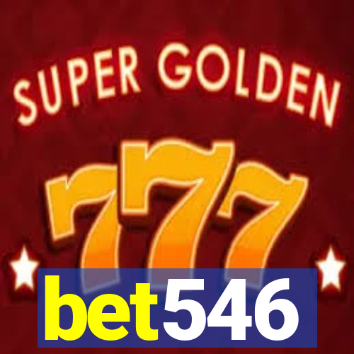 bet546