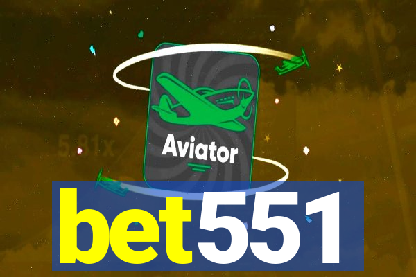 bet551