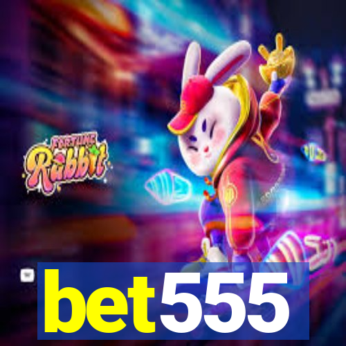 bet555