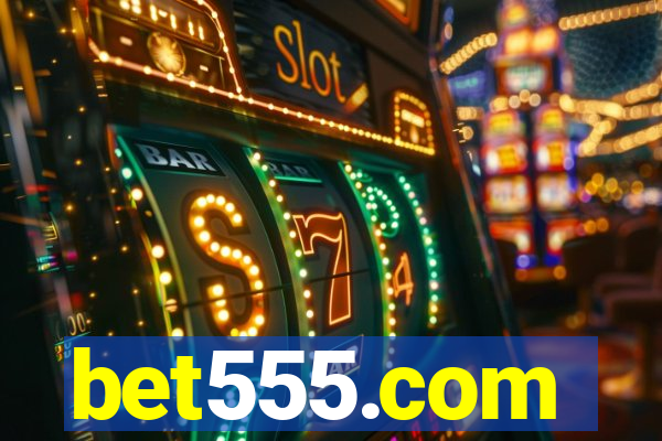 bet555.com