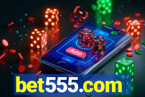 bet555.com