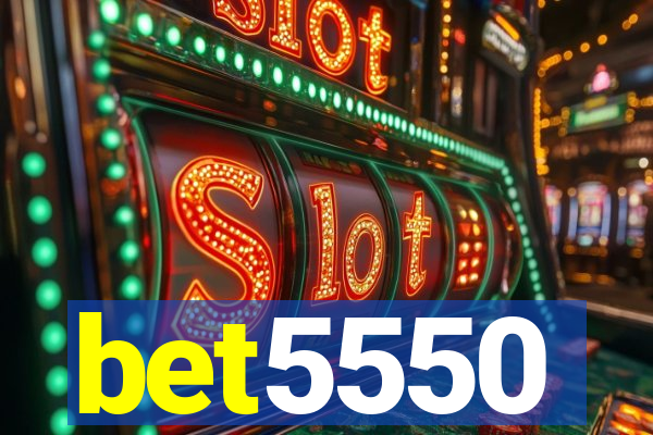 bet5550