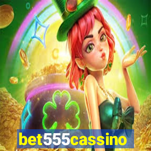 bet555cassino