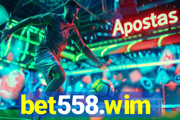 bet558.wim