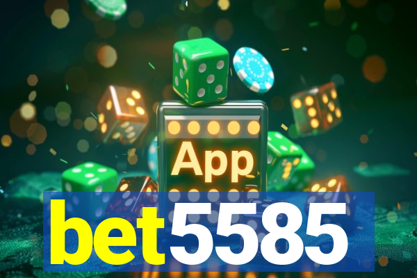 bet5585