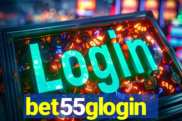 bet55glogin