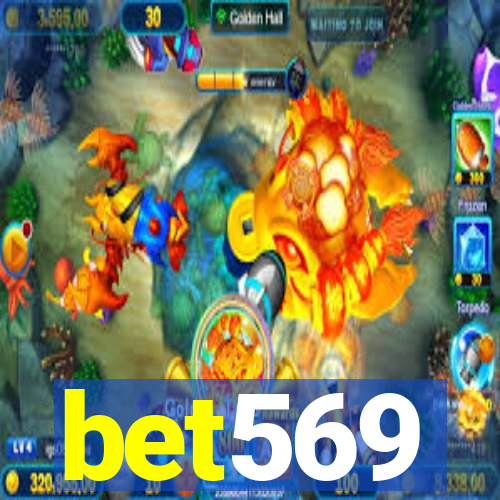 bet569