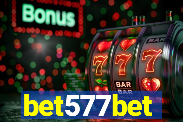 bet577bet