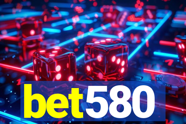 bet580