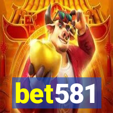 bet581