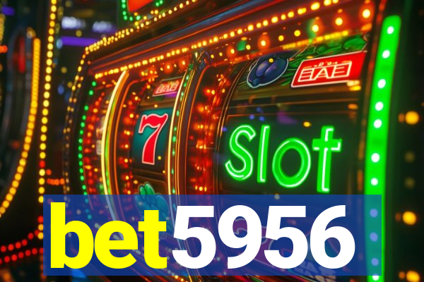 bet5956