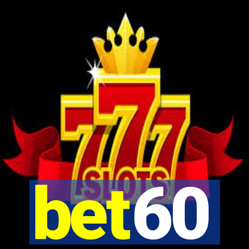 bet60