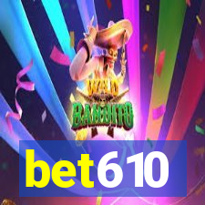 bet610